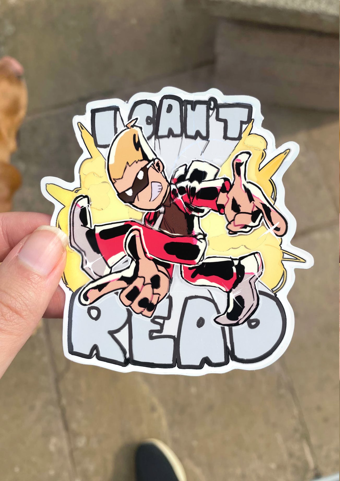 I CAN'T READ sticker